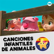 Canciones infantiles de animales cover image