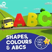 Shapes, colours & abcs cover image