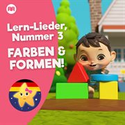 Lern-lieder, nummer 3 - farben & formen! cover image