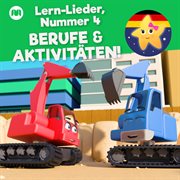 Lern-lieder, nummer 4 - berufe & aktivitäten! cover image