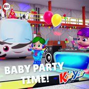 Baby party time! cover image