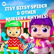 Itsy bitsy spider & other nursery rhymes! cover image