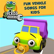 Fun vehicle songs for kids cover image