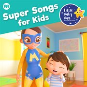 Super songs for kids cover image
