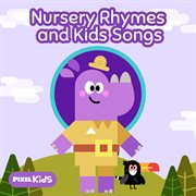 Nursery rhymes and kids songs cover image