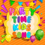 Party time kids songs cover image
