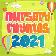 Nursery rhymes 2021 cover image