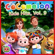 Cocomelon kids hits, vol. 9 cover image