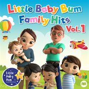Little baby bum family hits, vol. 1 cover image