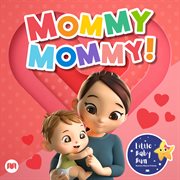 Mommy, mommy! cover image