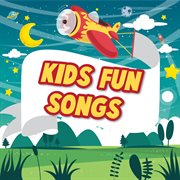 Kids fun songs cover image
