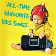 All-time favourite kids songs cover image