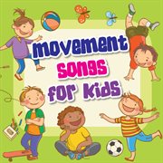 Movement songs for kids cover image