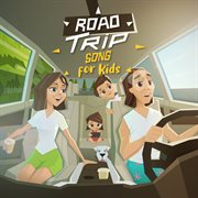 Road trip songs for kids cover image