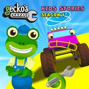 Gecko's garage kids stories season 1 cover image