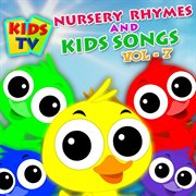 Kids tv nursery rhymes and kids songs vol. 7 cover image