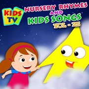 Kids tv nursery rhymes and kids songs vol. 25 cover image