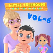 Little treehouse nursery rhymes vol 6 cover image