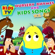 Kids tv nursery rhymes and kids songs vol. 15 cover image