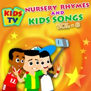 Kids tv nursery rhymes and kids songs vol. 8 cover image