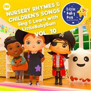 Nursery rhymes & children's songs, vol. 10 cover image