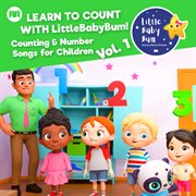Learn to count with litttlebabybum! counting & number songs for children, vol. 1 cover image