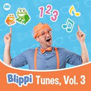 Blippi tunes, vol. 3 cover image
