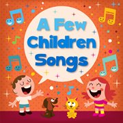 A few children songs cover image
