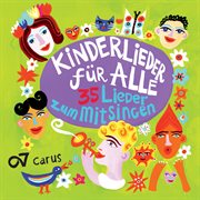 Kinderlieder für alle! 35 lieder zum mitsingen cover image