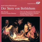 Rheinberger: der stern von bethlehem, op. 164 cover image