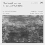 Chormusik vom Ende des 20. Jahrhunderts = : Choral music from the late 20th century cover image
