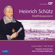 Schütz: matthäus-passion [complete recording vol. 11] cover image