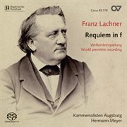 Franz lachner: requiem in f cover image