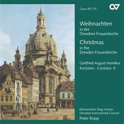 Weihnachten an der dresdner frauenkirche. homilius: kantaten ii cover image