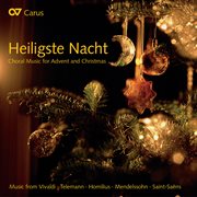 Heiligste nacht. choral music for advent and christmas cover image