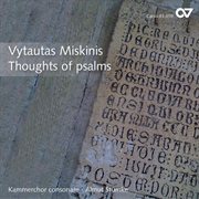 Vytautas miskinis: thoughts of psalms. contemporary choral music from lithuania cover image