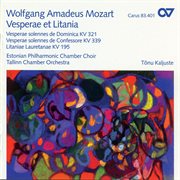 Wolfgang amadeus mozart: vesperae et litania cover image