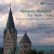 Romantic moments for male choir cover image