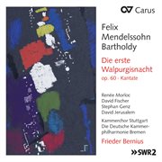 Mendelssohn: die erste walpurgisnacht, op. 60 cover image