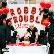Robby trouble [deluxe] cover image