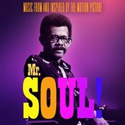 Mr. soul! [music from and inspired by the motion picture] cover image