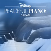 Disney peaceful piano: dream cover image