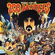 200 motels - 50th anniversary [original motion picture soundtrack] cover image