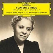 Florence price: symphonies nos. 1 & 3 cover image