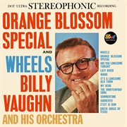 Orange blossom special and wheels cover image