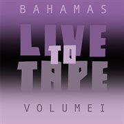 Live to tape: volume i cover image