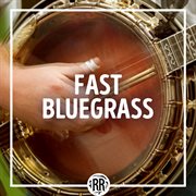 Fast bluegrass cover image