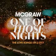 One of those nights: the love songs 2013-2021 cover image