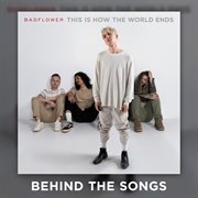 This is how the world ends [behind the songs] cover image