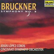 Bruckner: symphony no. 8 in c minor, wab 108 (1890 version) cover image